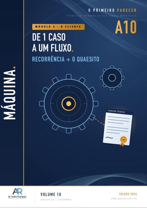 Capa A10 — De 1 caso a um fluxo — Recorrência + o QUAESITO